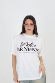 T-SHIRT DOLCE FAR NIENTE BIANCO