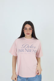 T-SHIRT DOLCE FAR NIENTE ROSA